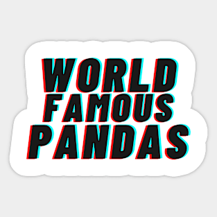 world famous pandas Sticker